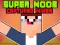 遊戲Super Noob Captured Miner在線
