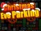 遊戲Christmas Eve Parking在線