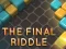遊戲The Final Riddle在線