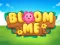 遊戲Bloom Me在線