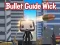 遊戲Bullet Guide Wick在線