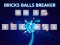 遊戲Bricks Balls Breaker在線