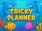 遊戲Tricky Planner在線