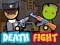 遊戲Death Fight在線