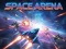 遊戲Space Arena在線