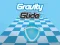 遊戲Gravity Glide在線