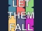 遊戲Let them fall在線