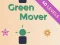 遊戲Green Mover在線