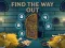 遊戲Find the Way Out在線