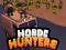 遊戲Horde Hunters在線