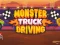 遊戲Monster Truck Driving在線
