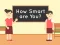遊戲How Smart Are You在線
