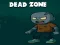 遊戲Dead Zone在線