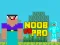 遊戲Noob vs Pro vs Hacker vs God 1在線