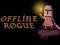 遊戲Offline Rogue在線
