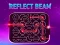 遊戲Reflect Beam在線