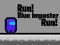 遊戲Run! Blue Imposter Run!在線