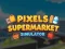 遊戲Pixels Supermarket Simulator在線