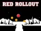 遊戲Red Rollout在線