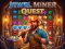 遊戲Jewel Miner Quest在線