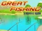 遊戲Great Fishing在線