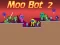 遊戲Moo Bot 2在線
