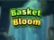 遊戲Basket Bloom在線
