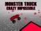 遊戲Monster Truck Crazy Impossible在線