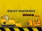 遊戲Heavy Machinery在線