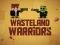 遊戲Wasteland Warriors在線