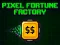 遊戲Pixel Fortune Factory在線