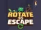 遊戲Rotate to Escape在線
