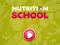 遊戲Nutrition School在線