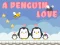 遊戲A Penguin Love在線