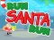 遊戲Run Santa Run在線