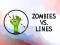 遊戲Zombies VS. Lines在線