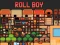 遊戲Roll Boy在線