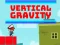 遊戲Vertical Gravity在線