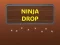 遊戲Ninja Drop在線