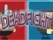 遊戲Dead Fight在線