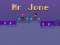 遊戲Mr Jone在線