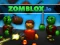 遊戲Zomblox.io在線