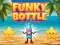 遊戲Funky Bottle在線