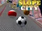 遊戲Slope City在線