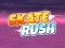 遊戲Skate Rush在線