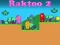 遊戲Raktoo 2在線