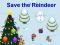 遊戲Save the Reindeer在線