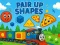 遊戲Pair Up Shapes在線