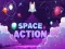 遊戲Space Action在線