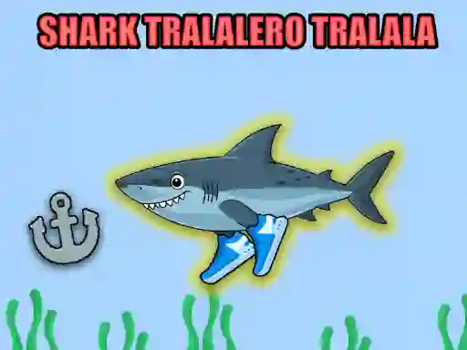 遊戲Shark Tralalero Tralala在線
